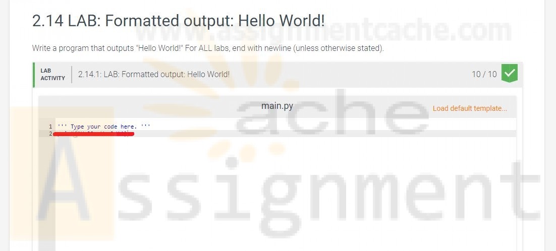 CYB130 2.14.1 LAB Formatted output Hello World